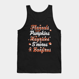 Flannels Pumpkins Hayrides Smores Bonfires Fall Thanksgiving Tank Top